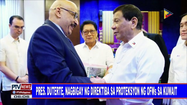 Pangulong #Duterte, nagbigay ng direktiba sa proteksyon ng OFWs sa Kuwait