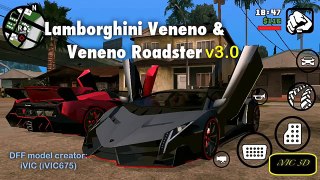 GTA SA mobile MOD : New Veneno Roadster & Veneno, new detail & effects and more.
