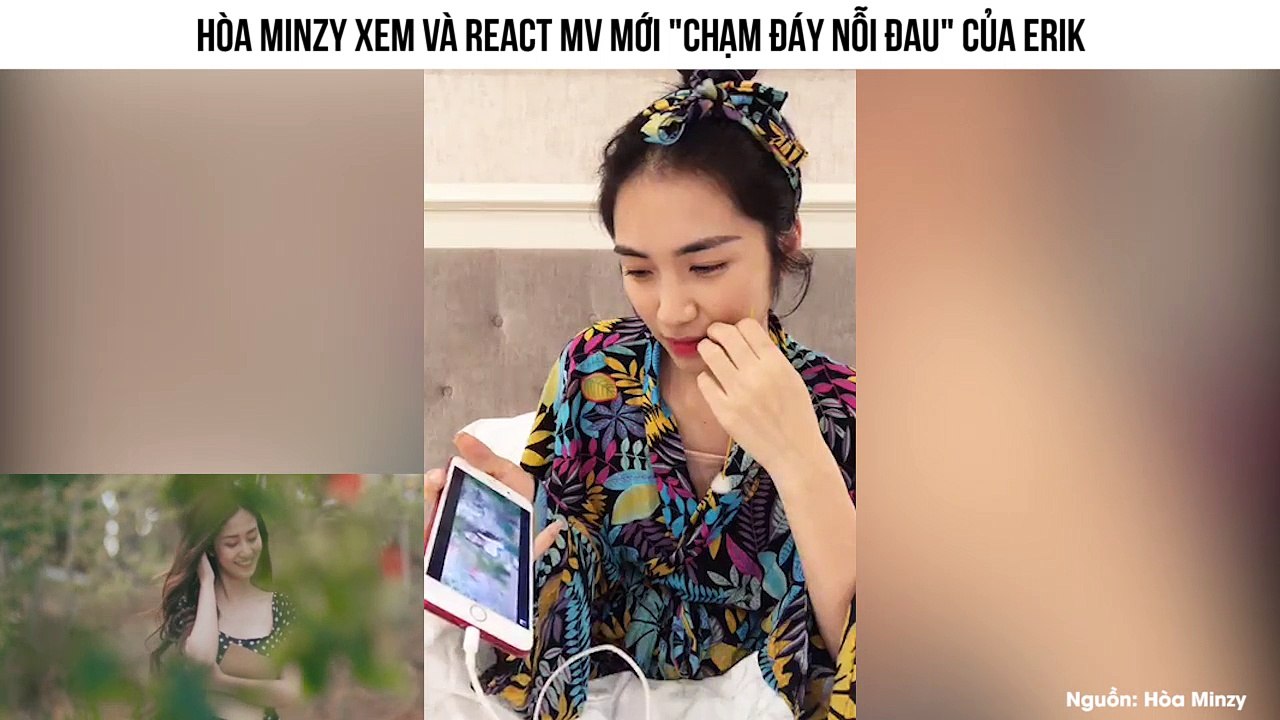 Chết cười với cách Hòa Minzy "super soi" về MV mới "Chạm đáy nỗi đau" của Erik