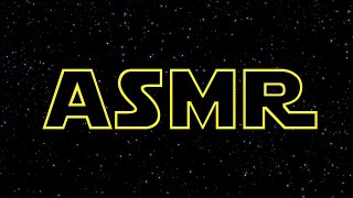 [ASMR] Binaural Star Wars Fs
