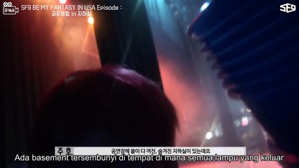 [INDO SUB] 2017 SF9 BE MY FANTASY in USA - Episode - 공포체험 in 지하실