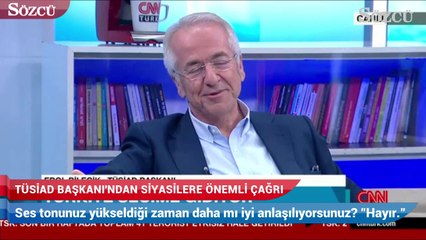 Tüsiad başkanından siyasilere önemli çağrı