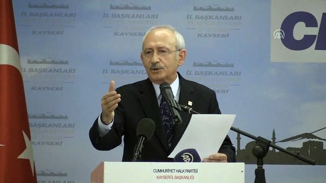 Kılıçdaroğlu: 'İnsanlar işsiz ve kendilerini yakmak zorunda kalıyorlar' - KAYSERİ