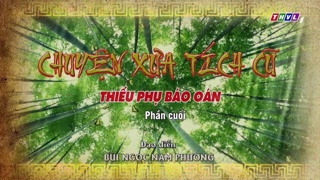 THVL Chuyện xưa tích cũ – Tập 27[1] Bị ám ảnh, Lý Tây đã sát hại vợ mới cưới ngay đêm tân hôn