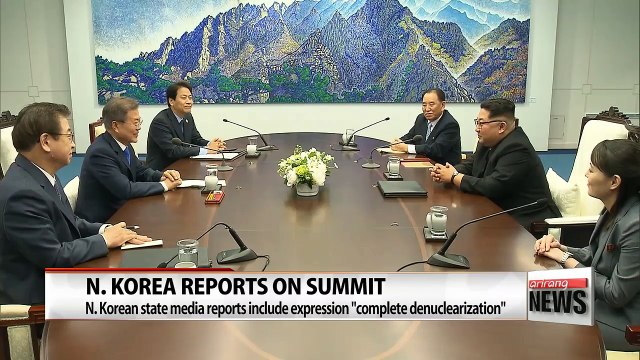N. Korean state media reports on inter-Korean summit include expression complete denuclearization