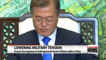 Two Koreas to hold general-level military talks in May, turn DMZ into 'peace zone'