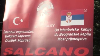 İstanbul Kapısından Belgrad Kapısına Dostluk Köprüsü"