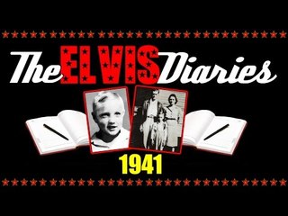 The Elvis Diaries - 1941