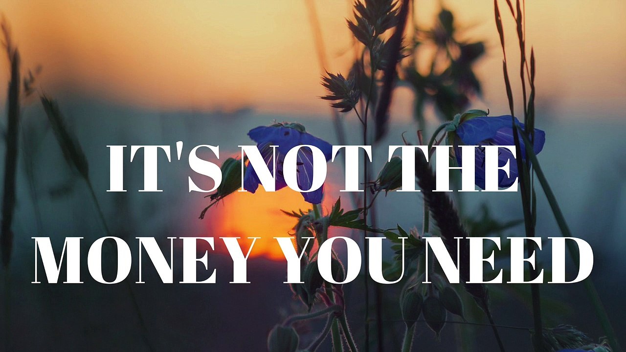 Abraham Hicks ~ It's not the money you need