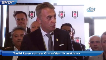 Tarihi karar sonrası Orman'dan ilk açıklama