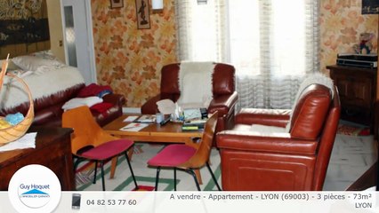 A vendre - Appartement - LYON (69003) - 3 pièces - 73m²
