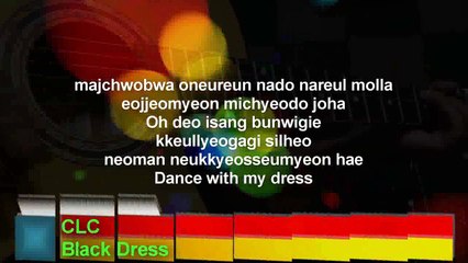 CLC BLACK DRESS Karaoke Lyric Acoustic Cover HD