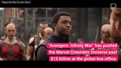 'Avengers:Infinity War' Helps MCU Pass $15 Billion Globally