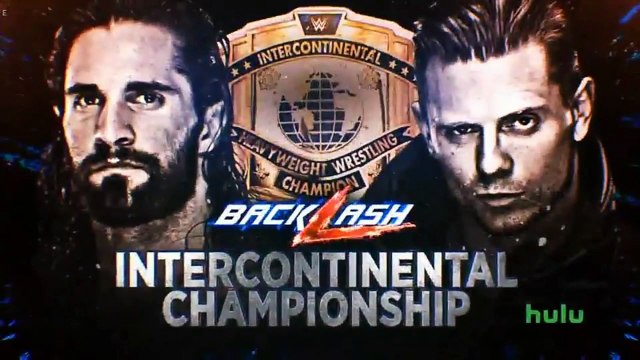 WWE 2K18 Backlash 2018 Seth Rollins Vs The Miz Intercontinental Championship Match