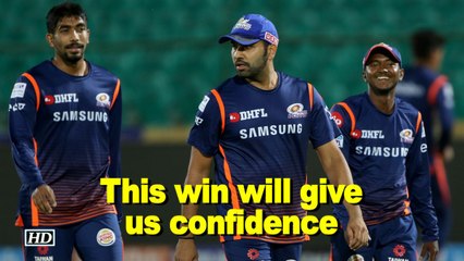 IPL 2018 | This win will give us confidence, says Rohit Sharma