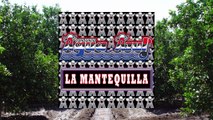 Conjunto Agua Azul - La Mantequilla (Audio)