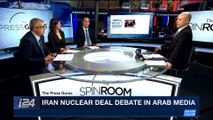 THE SPIN ROOM | Iran nuclear deal debate in Israeli media | Sunday, April 29th 2018