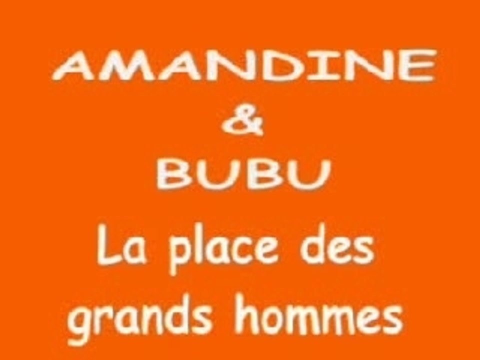 Amandine et bubu - l place des grands hommes