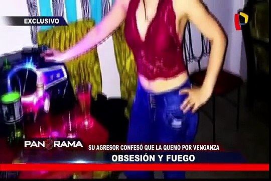 Obsesión y fuego: Eyvi Ágreda fue quemada por venganza