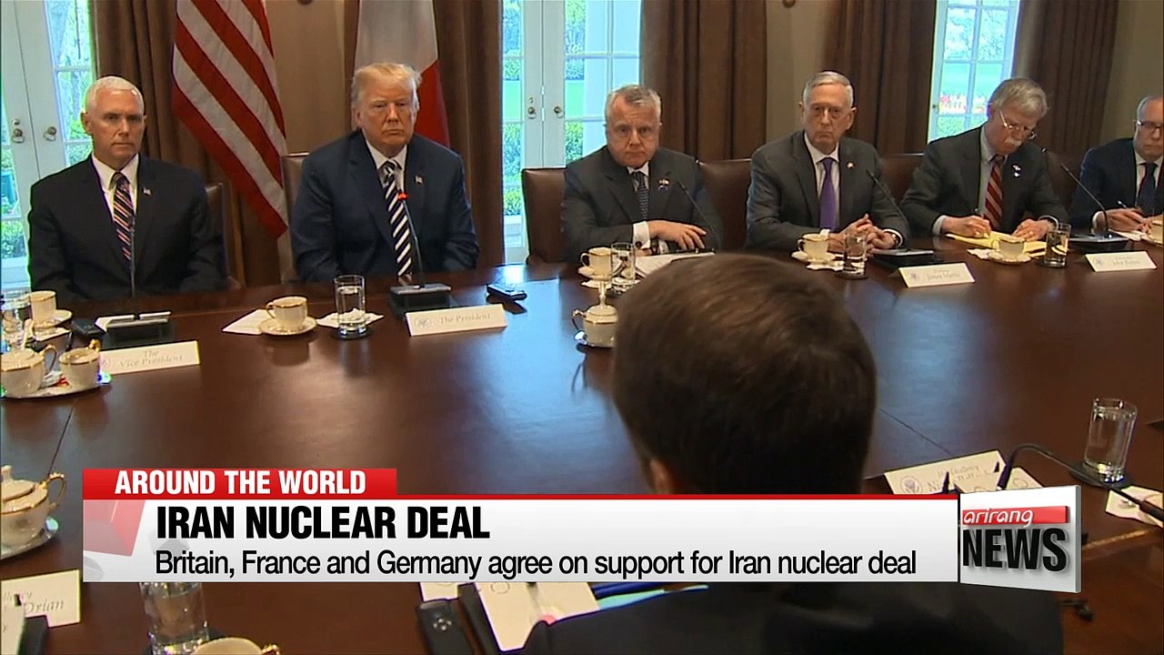 Britain, France and Germany agree on support for Iran nuclear deal