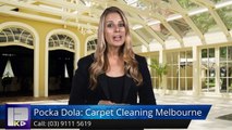 Pocka Dola: Carpet Cleaning Melbourne Fitzroy Incredible 5 Star Review by Keely Park