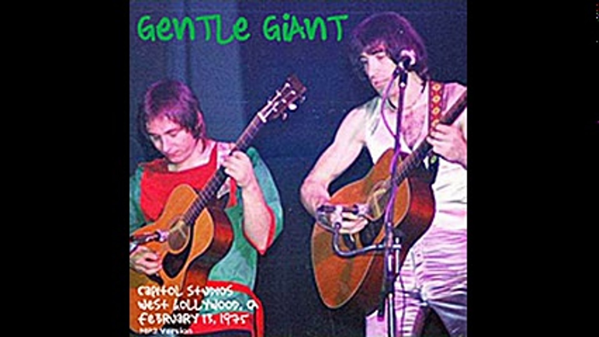 Gentle Giant - bootleg Capitol Studios,West Hollywood,02-13-1975