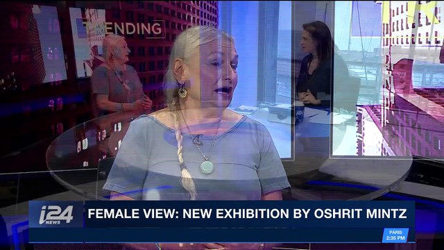 TRENDING | Female view: new exhibition by Oshrit Mintz | Monday, April 30th 2018