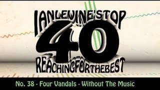 Ian Levine's Top 40  No. 38 - The Four Vandals - Without The Music