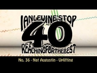 Ian Levine's Top 40 No. 36 - Nat Augustin - Uplifting