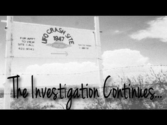 Roswell - The Investigation Continues.....