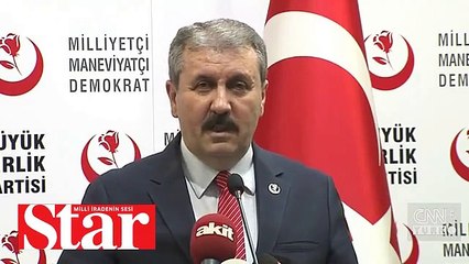 Mustafa Destici´den Cumhur ittifakına destek açıklaması