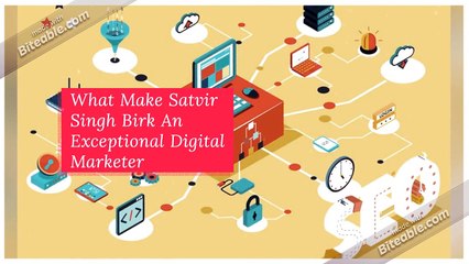 What is Importance Of Digital Marketing~ Satvir Singh Birk