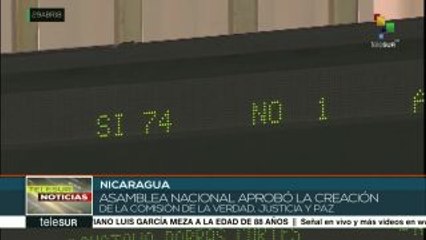 Aprueba AN nicaragüense Comisión de la Verdad Justicia y Paz