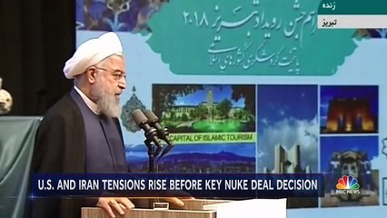 U.S.-Iran Tensions Rise As Donald Trump’s Nuclear Deal Deadline Looms - NBC Nightly News