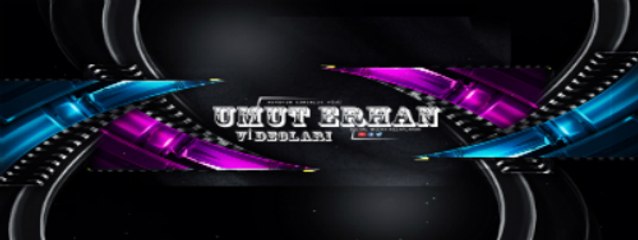 Kanal Tanıtımı Umut Erhan Videoları
