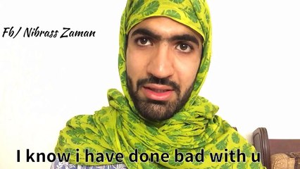 Girls Never ForGive You For This By Nibrass Zaman