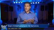 Scottsdale Corporate DJ, Best Corporate DJ Reviews in Scottsdale AZ, Starz Entertainment DJ Service