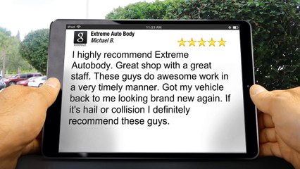 Extreme Auto Body Reviews - Remarkable 5 Star Review by Michael B.
