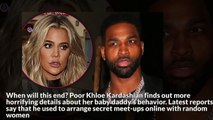 More Bad News For Khloe Kardashian: Tristan Thompson Secretly Did This