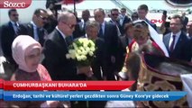 Cumhurbaşkanı Erdoğan Buhara'da