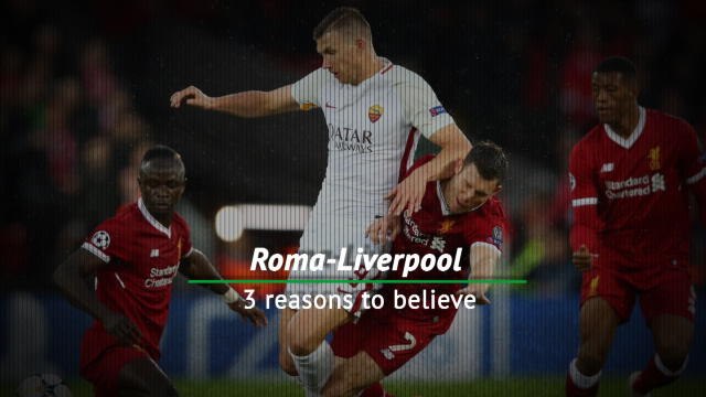 Roma's reasons to believe against Liverpool