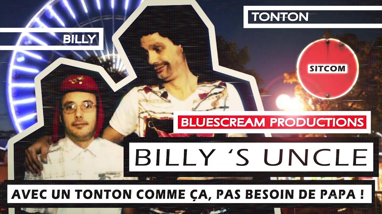BILLY'S UNCLE _ D'où viens tu Billy ? [S01E02]
