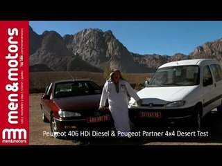 Peugeot 406 HDi Diesel & Peugeot Partner 4x4 Desert Test