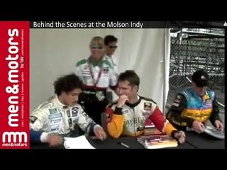Behind the Scenes at the Molson Indy