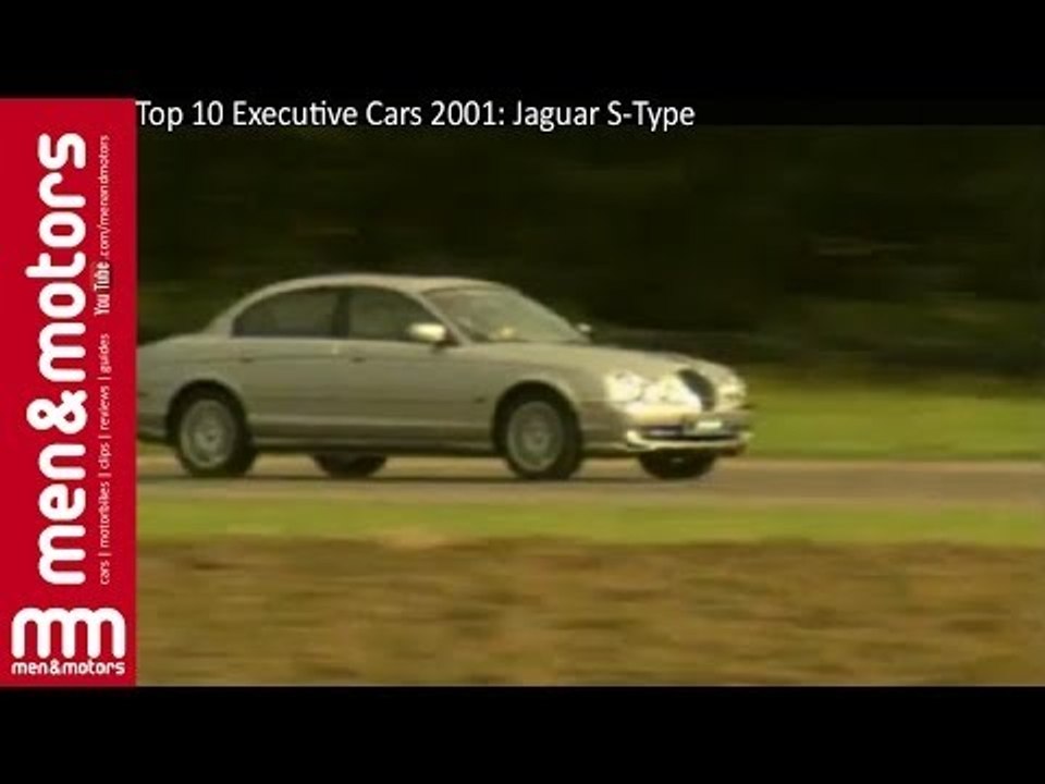 Top 10 Executive Cars 2001: Jaguar S-Type