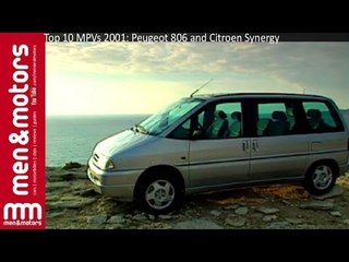 Top 10 MPVs 2001: Peugeot 806 and Citroen Synergy
