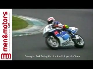 Donington Park Racing Circuit - Suzuki Superbike Team