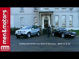 Traditionally British Cars Built In Germany - BMW X5 & Z8