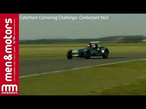Caterham Cornering Challenge - Contestant No 2