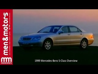 1999 Mercedes-Benz S-Class Overview